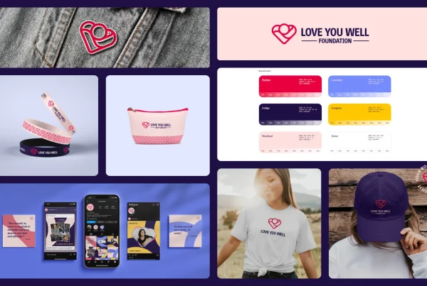 Collage of eight images showcasing the brand identity redesign case study for the Love You Well nonprofit, highlighting new logo designs, color palette, typography, social media identity, and visual elements representing the organization's refreshed branding.